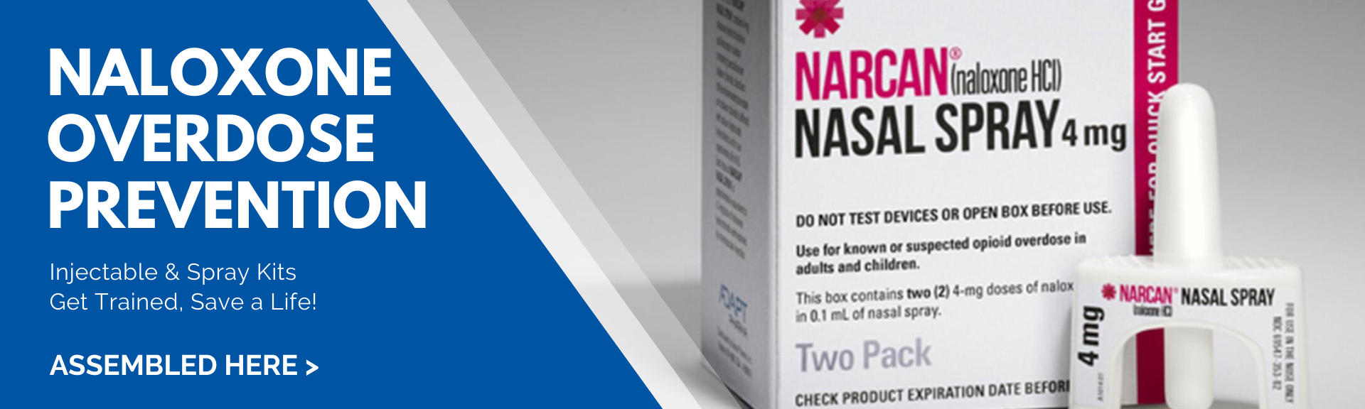 Order Naloxone Kits for your Pharmacy - Get naloxone. Give training. Save a life.